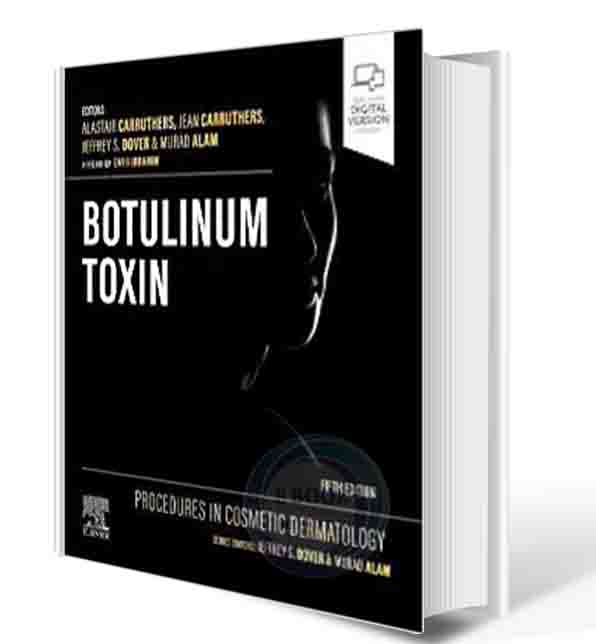 دانلود کتاب Procedures in Cosmetic Dermatology: Botulinum Toxin 5th Edition  2023 (video ) 